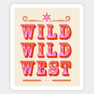 Wild Wild West Cowboy Typography Sticker